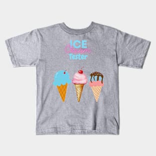 Ice cream tester Kids T-Shirt